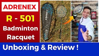 Adrenex by Flipkart R501 Full Graphite Badminton Racquet UNBOXING amp REVIEW  Adrenex R501 Racket [upl. by Northrop]