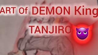 ART OF ANIME DEMON KING TANJIRO [upl. by Tarsuss]