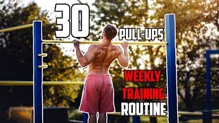 30 Pullups in a Row  Weekly Training Routine [upl. by Rawdan88]