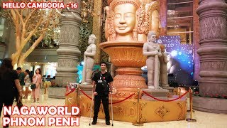 WOW NAGAWORLD PHNOM PENH CAMBODIA [upl. by Yorker]