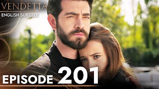 Vendetta  Episode 201 English Subtitled  Kan Cicekleri [upl. by Maupin538]