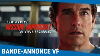 Mission Impossible  The Final Reckoning  Bandeannonce VF Exclusivement au cinéma en 2025 [upl. by Eimam124]