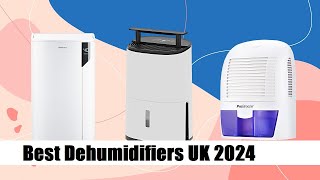 Top 5 Best Dehumidifiers UK 2024 Best Dehumidifier for the Home UK [upl. by Eesak971]