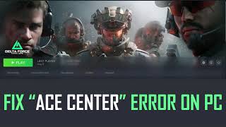 Fix Delta Force Hawk Ops Alpha Test Ace Center Error on PC [upl. by Assi298]