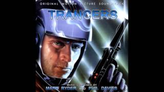 Trancers OST  Opening Credits [upl. by Darya]