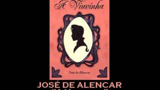 Audiolivro quotA Viuvinhaquot de José de Alencar [upl. by Farant]