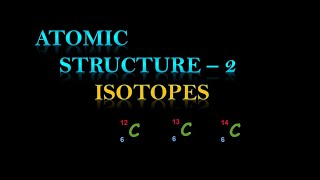 Atomic structure 02 Isotopes calculating relative isotopic mass uses of isotopesGCSE chemistry [upl. by Rie]