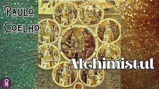 Alchimistul  Paulo Coelho  Full Audiobook [upl. by Anastos127]