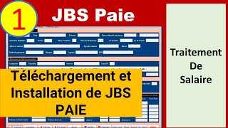 1 Traitement des Salaires Darija  Télécharger et Installer JBS Paie [upl. by Garap]