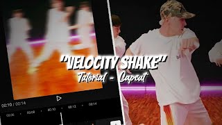 ✧ quotSmooth Velocity Shakequot Tutorial  Capcut  Blackuwi [upl. by Mame]