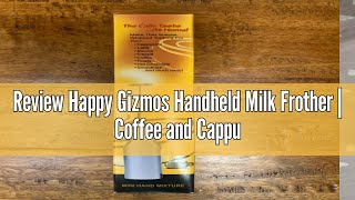 Review Happy Gizmos Handheld Milk Frother  Coffee and Cappuccino Automatic Mixer Battery Milk Foam [upl. by Kemppe599]