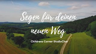 Segen für deinen neuen Weg Lyric Video zu Sefora Nelson Cover [upl. by Cooperstein]