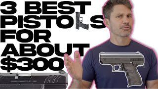 The 3 Best Budget Pistols RIGHT NOW 92023 [upl. by Acinelav26]