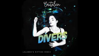 Caitelen  Divers  Laladee Riptide Remix [upl. by Justen]