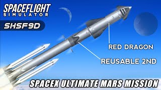 SpaceX Ultimate All In One Rocket Launch To Mars in Spaceflight Simulator [upl. by Yardna394]