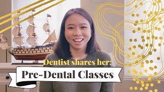 PreDental Classes I took to become a Dentist [upl. by Flo]