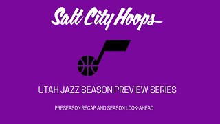 Salt City Hoops 2024 Utah Jazz Season Preview [upl. by Elwee38]