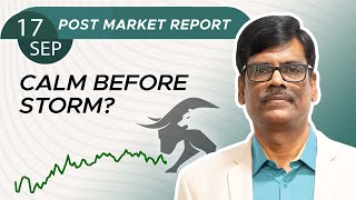 CALM before STORM Post Market Report 17Sep24 [upl. by Zetnas804]