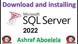 Download and install SQL Server 2022 and SQL Server Management Studio SSMS v20 تحميل وتثبيت [upl. by Amity]