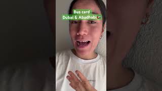 Bus card Dubai amp Abudhabi ofw shortsvideo ofwlife 🇦🇪🇵🇭🫶🌍💙 [upl. by Liddy]