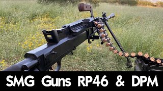 SMG Guns RP46 amp DPM [upl. by Nosyarg]