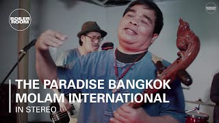 The Paradise Bangkok Molam International Band  Boiler Room In Stereo [upl. by Harmonie]