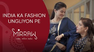 Mirraw Indianwear Online Super Store  India ka Fashion Ungliyon Pe  Festival AD Film [upl. by Magree]