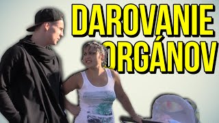 Darovanie Orgánov ● Sociálny Experiment ║Expl0ited [upl. by Eerized63]