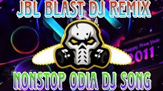 ⏭️NONSTOP ODIA DJ REMIX 🎧 JBL BLAST DJ SONG 📢 bass boosted song dj dance song [upl. by Zetta]