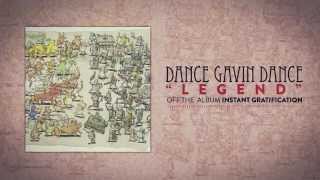 Dance Gavin Dance  Legend [upl. by Tnahs86]