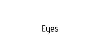 How to pronounce Eyes  Eyes pronunciation [upl. by Anyt]