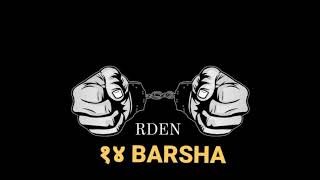 RDEN  14 BARSHA AUDIO SONG 2024 [upl. by Care]