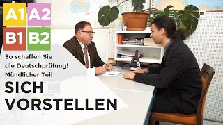 Deutschprüfung  Mündlicher Teil SICH VORSTELLEN [upl. by Dunston852]