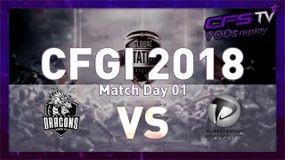 CFGI 2018 Day 1 Black Dragons vs Pacific Macta [upl. by Ateekal]