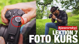 Im M Modus fotografieren lernen Übung  Jaworskyj Foto Kurs 📷 Lektion 7 [upl. by Melloney]