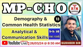 Demography amp Common Health Statistics  Analytical and Communication Skills  MP CHO MCQ  Selection [upl. by Eibrab137]