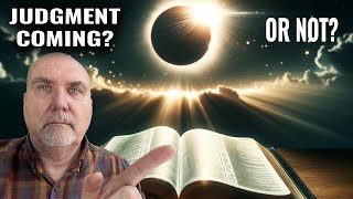 Is the April 8 Eclipse a Sign of Divine Judgment or Not  The Ultimate Analysis [upl. by Ojyram]