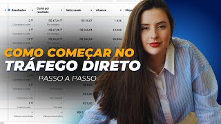 Como começar no tráfego direto Passo a passo  Live 01 [upl. by Tuchman]