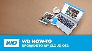 WD HowTo Upgrade to My Cloud OS 3 [upl. by Kiraa]