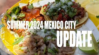 Summer 2024 Mexico City update [upl. by Yeo]