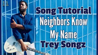 RampB Guitar Lesson Cover  Neighbors Know My Name by Trey Songz [upl. by Artenra]