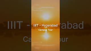 IIIT Hyderabad mini campus tour  campuslife [upl. by Ellemac345]