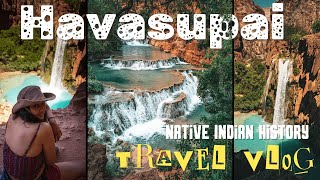 Havasupai  Hidden Native Indian History amp Travel Vlog  Mooney amp Beaver Falls Hike Guide July 2024 [upl. by Tennies233]