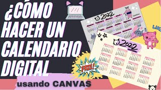 😻CALENDARIO 2022 Tutorial ¿Cómo CREAR un CALENDARIO con CANVA  Español  tutorial [upl. by Strickman]