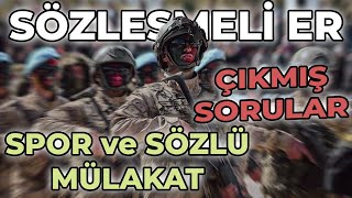 SÖZLEŞMELİ ER SPOR MÜLAKATI VE SÖZLÜ MÜLAKATI  ÇIKMIŞ SORULAR [upl. by Navaj314]