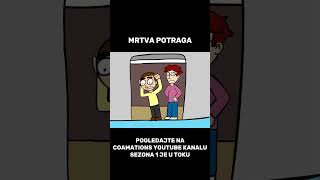 MRTVA POTRAGA PROMO coamations mrtvapotraga balkan memes humor [upl. by Heilner]