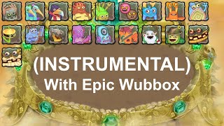 My Singing Monsters  Gold Island Indicated INSTRUMENTAL  EPIC WUBBOX [upl. by Ennaylloh]