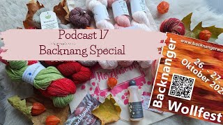 Nadelspiel Podcast 17 I Backnang Special I Youtuber Treff I Garn Haul amp Überraschung [upl. by Alilad]