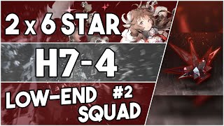 【明日方舟Arknights】H74  Low End Squad 2  Arknights Strategy [upl. by Serrell]