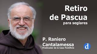 Meditación del P Raniero Cantalamessa  Parroquia de San Julián [upl. by Alimhaj614]